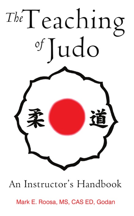 The Teaching of Judo: An Instructor's Handbook