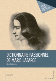 Book's Cover of Dictionnaire passionnel de Marie Lafarge
