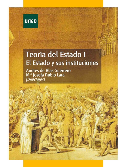 Teoría del Estado I. El estado y sus instituciones