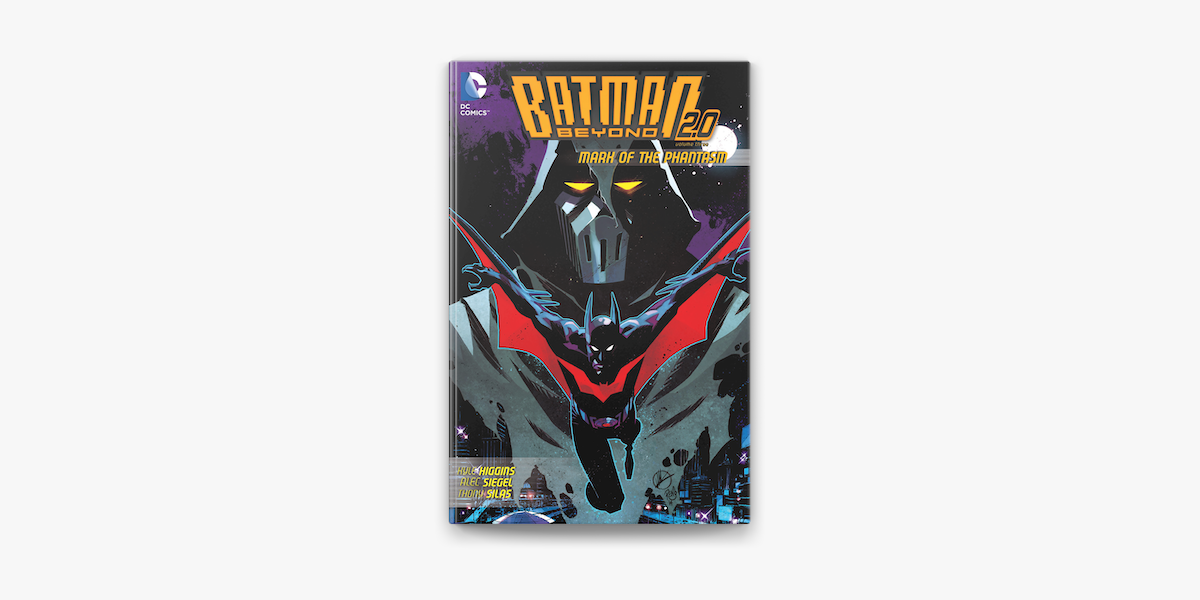 Batman Beyond  Vol. 3: Mark of the Phantasm on Apple Books