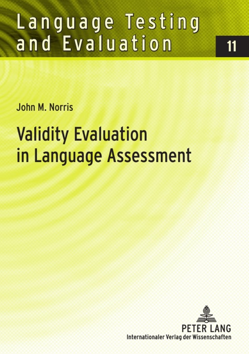 Validity Evaluation In Language Assessment