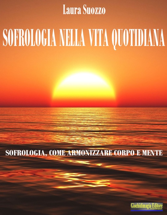 Sofrologia nella vita quotidiana