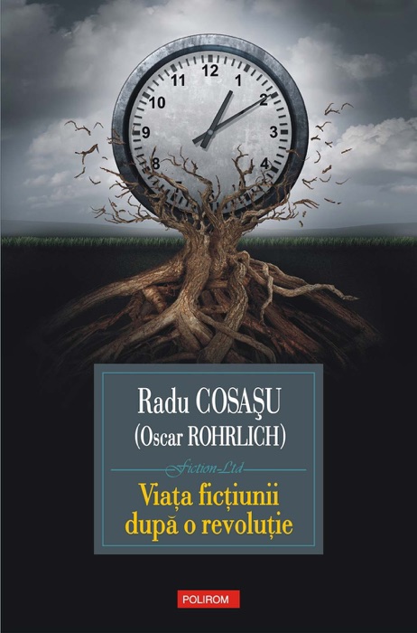 Viaţa ficţiunii după o revoluţie