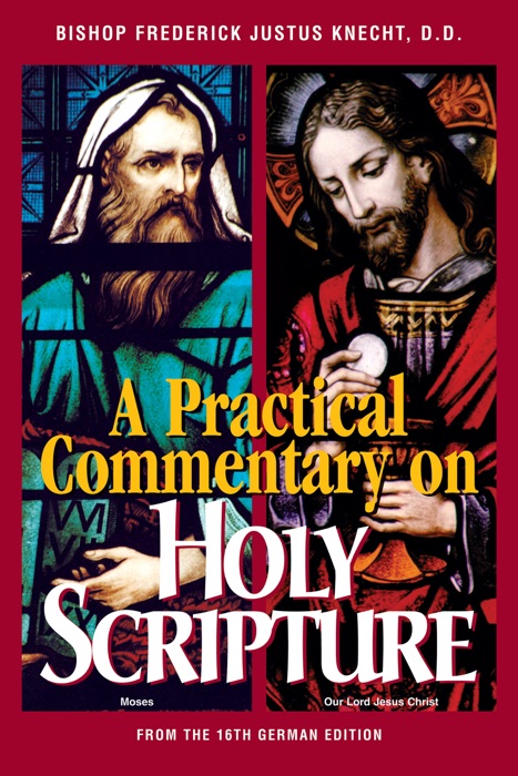 Practical Commentary on Holy Scripture