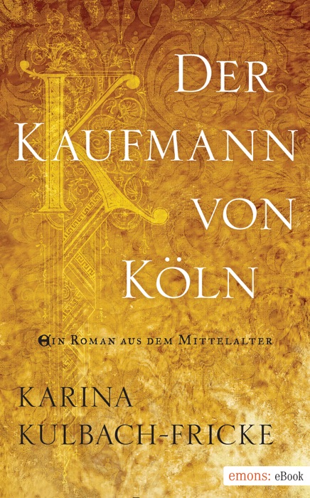 Der Kaufmann von Köln