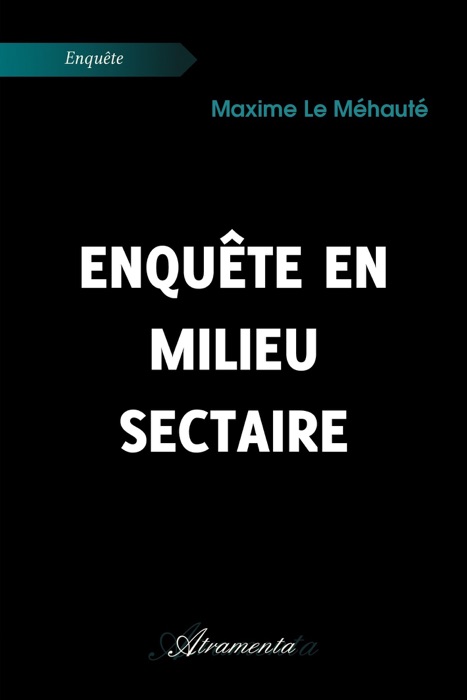 Enquête en milieu sectaire