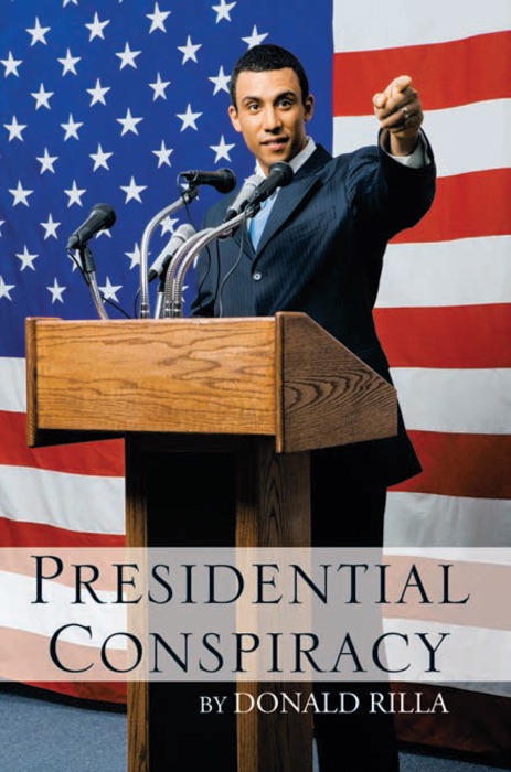 Presidential Conspiracy