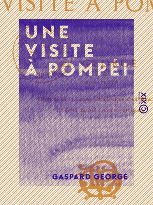 Une visite à Pompéi