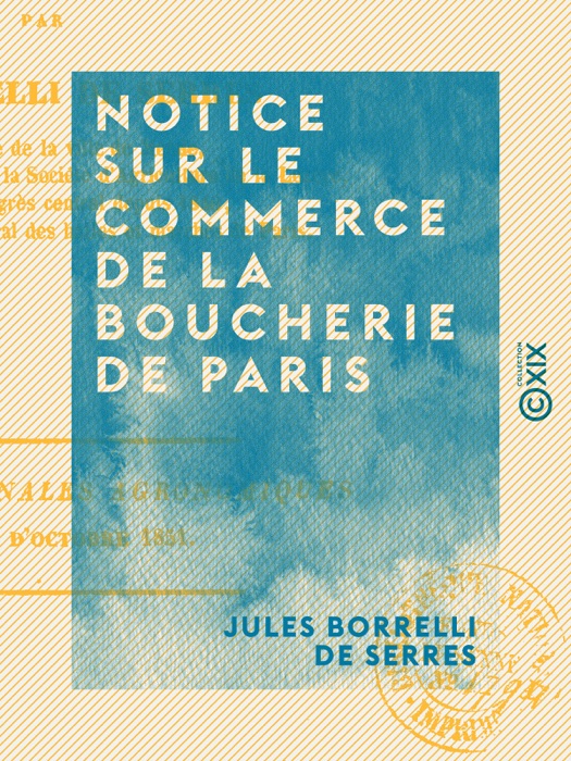 Notice sur le commerce de la boucherie de Paris