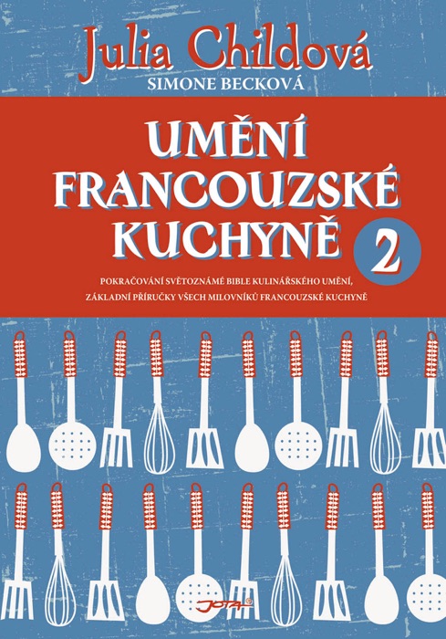 Umění francouzské kuchyně II