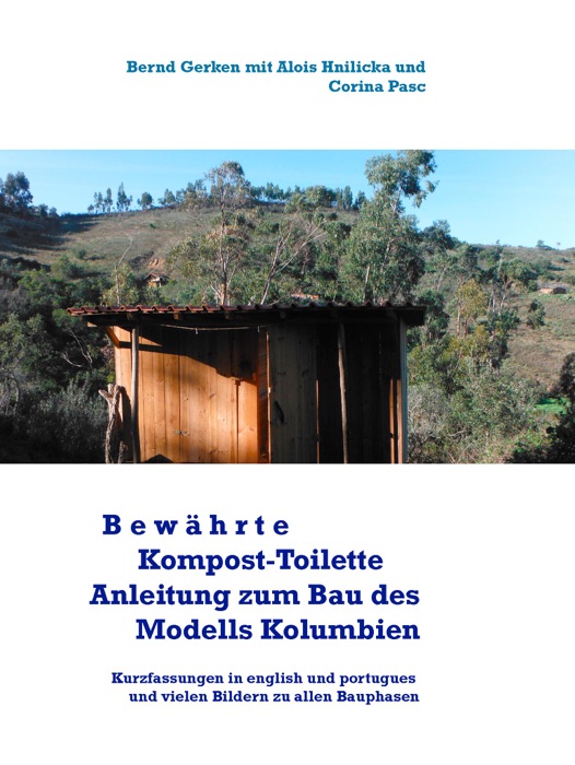 Bewährte Kompost-Toilette