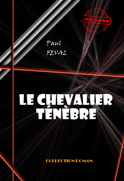 Le Chevalier Ténèbre
