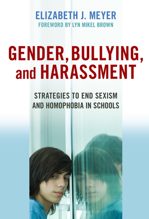 Gender, Bullying, and Harassment