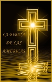 La Biblia de las Américas