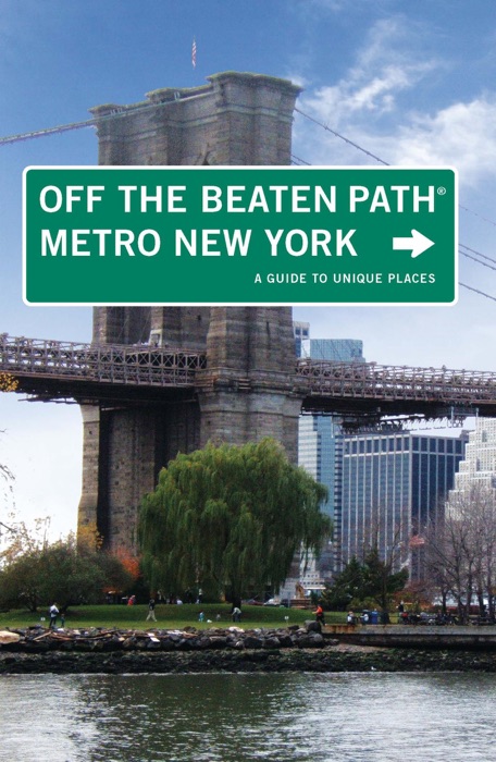 Metro New York off the Beaten Path®