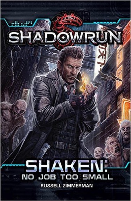 Shadowrun: Shaken (No Job Too Small)