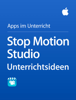 Stop Motion Studio – Unterrichtsideen - Apple Education