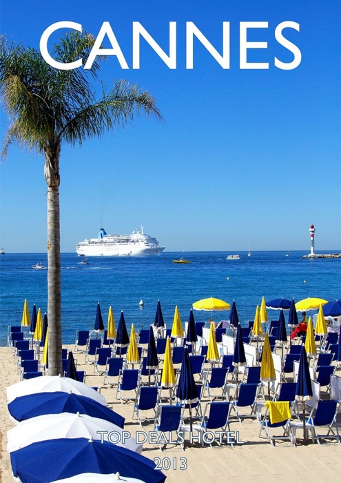 Cannes Travel Guide