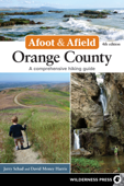 Afoot & Afield: Orange County - Jerry Schad & David Money Harris