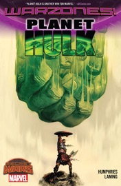 Planet Hulk - Sam Humphries by  Sam Humphries PDF Download