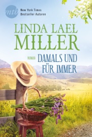 Damals und für immer