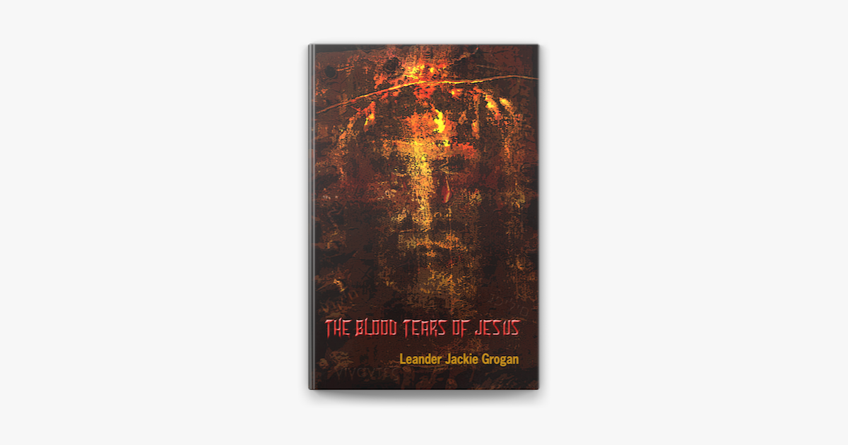 ‎The Blood Tears Of Jesus on Apple Books