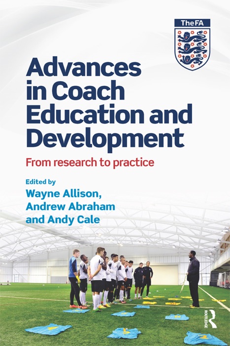 Advances in Coach Education and Development