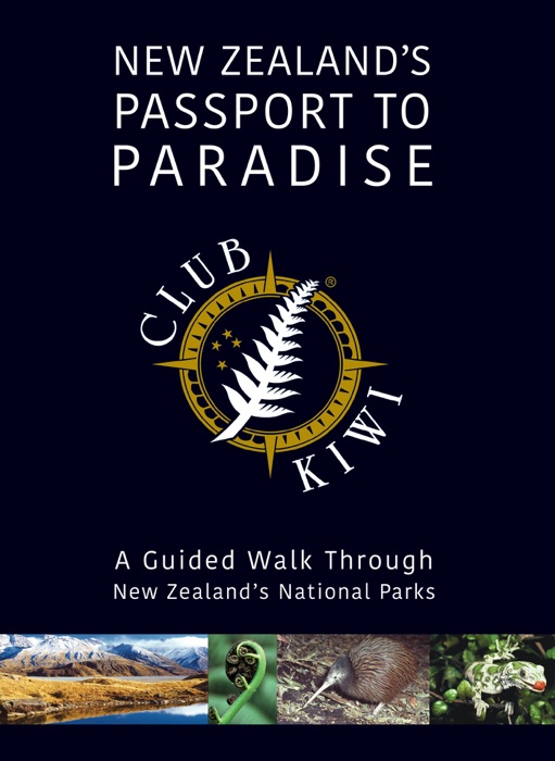 New Zealand's Passport to Paradise