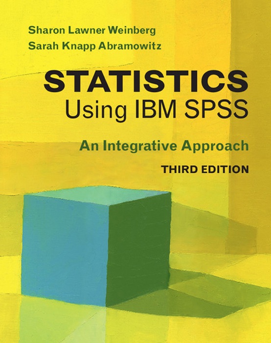 Statistics Using IBM SPSS: Third Edition