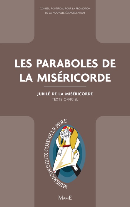 Les paraboles de la Miséricorde