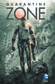 Quarantine Zone - Daniel H. Wilson & Fernando Pasarin by  Daniel H. Wilson & Fernando Pasarin PDF Download