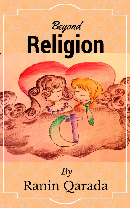 Beyond Religion