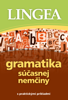 Gramatika súčasnej nemčiny - Lingea s.r.o.