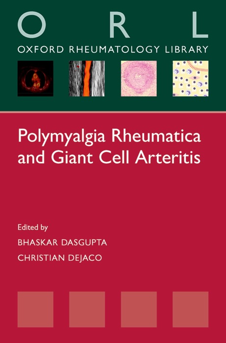 Polymyalgia Rheumatica and Giant Cell Arteritis