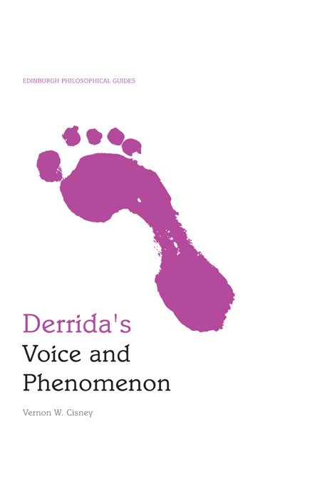 Derrida's Voice and Phenomenon