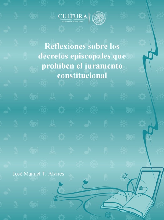 Reflexiones sobre los decretos episcopales que prohiben el juramento constitucional