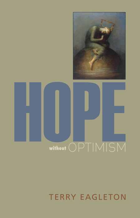 Hope without Optimism