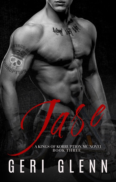 Jase: A Kings of Korruption MC Novel