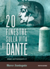 20 finestre sulla vita di Dante - Marco Santagata