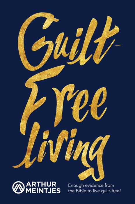 Guilt-Free Living