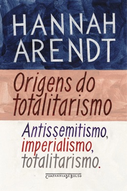 Capa do livro Origens do Totalitarismo de Hannah Arendt