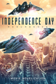 Independence Day Resurgence Movie Novelization - Tracey West