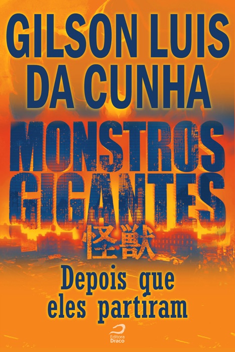 Monstros Gigantes - Kaiju - Depois que eles partiram