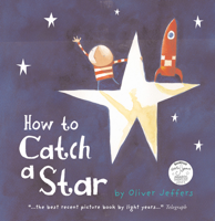 Oliver Jeffers - How to Catch a Star (Read aloud by Paul McGann) artwork