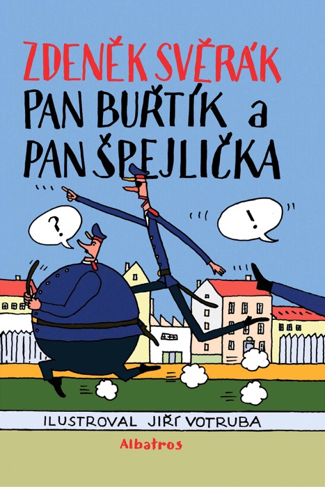 Pan Buřtík a pan Špejlička