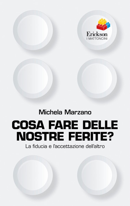 Cosa fare delle nostre ferite? La fiducia e l'accettazione dell'altro