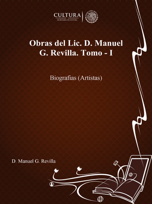 Obras del Lic. D. Manuel G. Revilla. Tomo - I