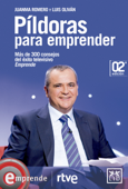 Píldoras para emprender - Juanma Romero