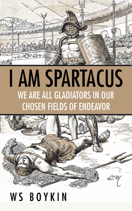 I Am Spartacus