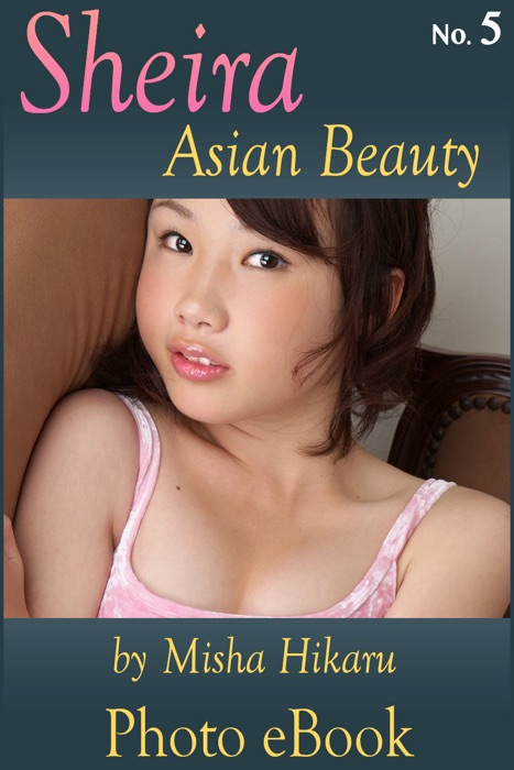 Sheira, Asian Beauty, No. 5